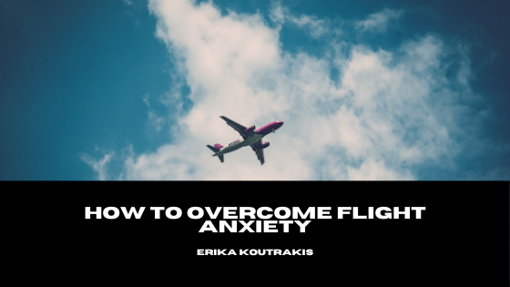 How to Overcome Flight Anxiety