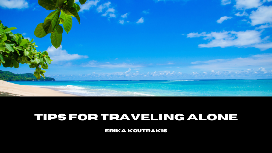 Tips for Traveling Alone