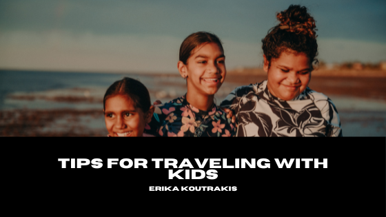 Tips for Traveling with Kids